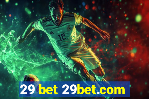 29 bet 29bet.com